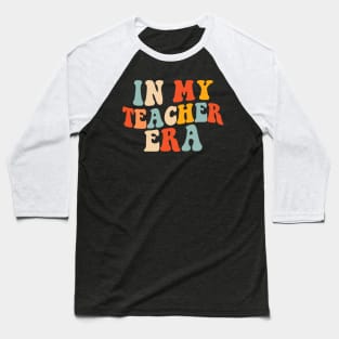 In my teacher Era Funny teachers Teaching Baseball T-Shirt